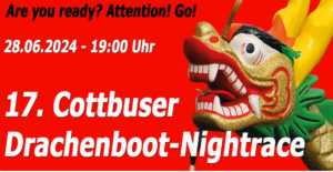 17. Cottbuser Nightrace 2024 @ ESV Lok RAW Cottbus e.V. Abt. Kanu | Cottbus | Brandenburg | Deutschland